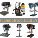 Best Benchtop Drill Press