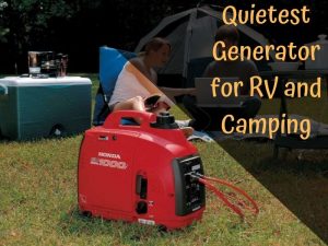 Quietest Generator for RV and Camping