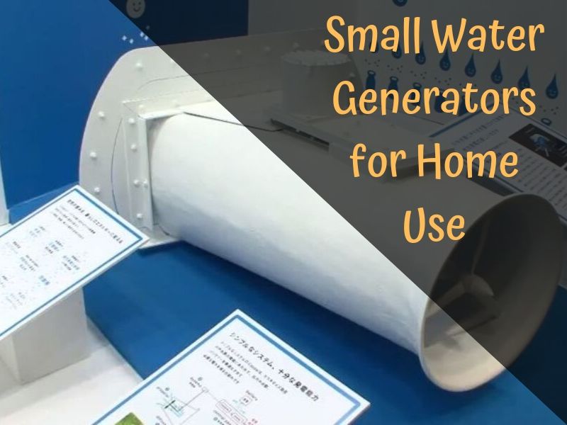 Small Water Generators for Home Use